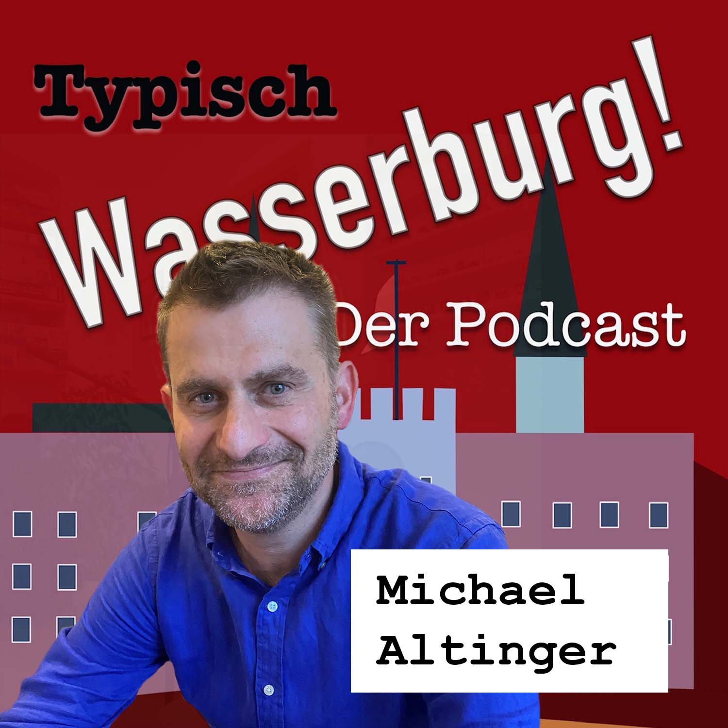 Typisch Wasserburg